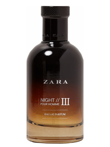 Zara Night Pour Homme III