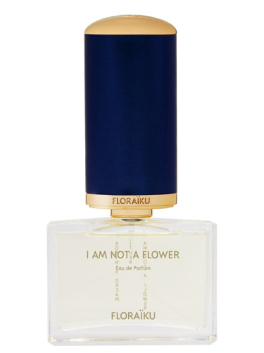 I Am Not a Flower