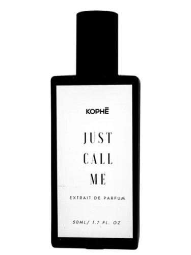 Just Call Me