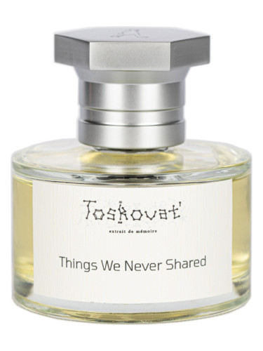 Things We Never Shared